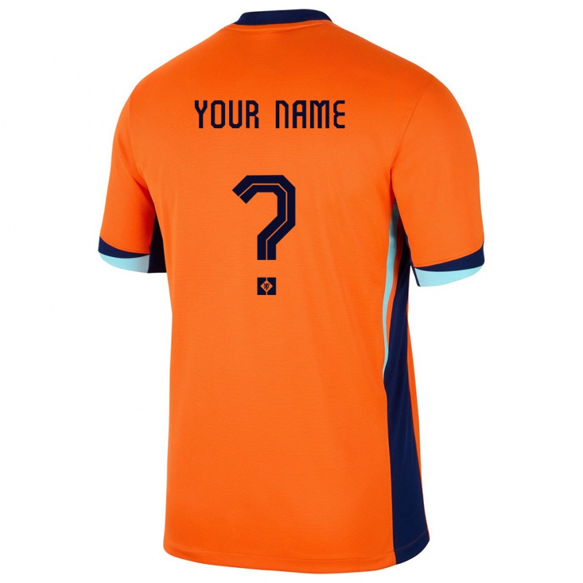 Kobiety Holandia Twoje Imię #0 Pomarańczowy Domowa Koszulka 24-26 Koszulki Klubowe